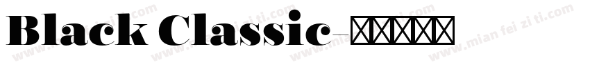 Black Classic字体转换